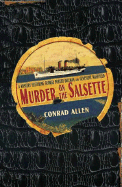 Murder on the Salsette - Allen, Conrad