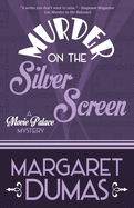 Murder on the Silver Screen