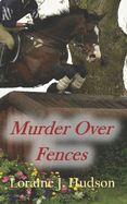 Murder Over Fences