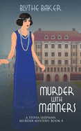Murder With Manners