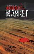 Murderer's Market - Dunning, Joan