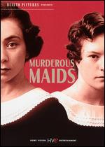 Murderous Maids - Jean-Pierre Denis