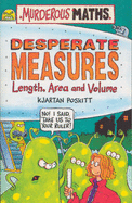 Murderous Maths: Desperate Measures - Kjartan Poskitt