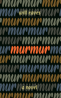 Murmur - Eaves, Will