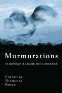 Murmurations: An Anthology of Uncanny Stories About Birds
