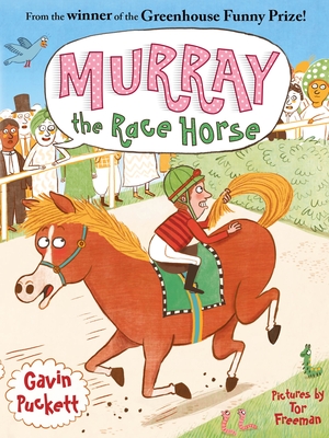 Murray the Race Horse - Puckett, Gavin