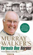 Murray Walker's Formula One Heroes - Taylor, Murray