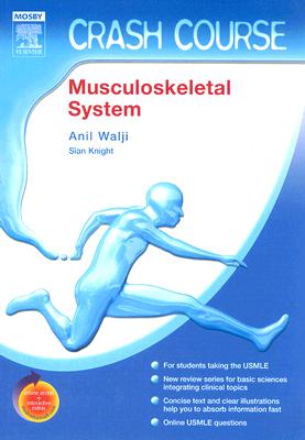 Musculoskeletal System - Walji, Anil H.