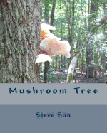 Mushroom Tree