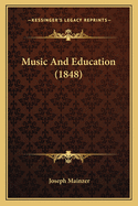 Music and Education (1848)