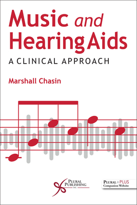 Music and Hearing Aids: A Clinical Approach - 