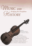 Music and History: Bridging the Disciplines