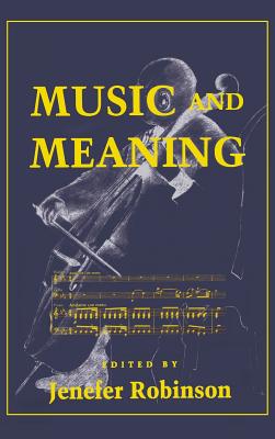 Music and Meaning: Lean Production and Its Discontents - Robinson, Jenefer M (Editor)