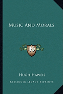 Music And Morals