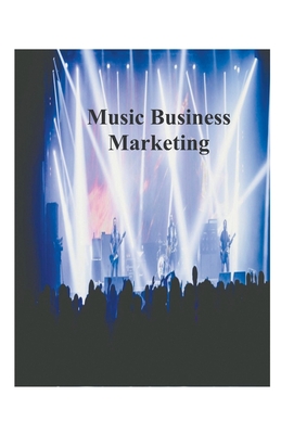 Music Business Marketing - Bruce, James