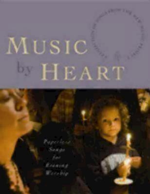 Music by Heart: Paperless Songs for Evening Worship - Church Publishing