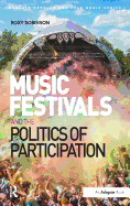 Music Festivals and the Politics of Participation