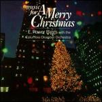 Music for a Merry Christmas - E. Power Biggs/Columbia Chamber Orchestra