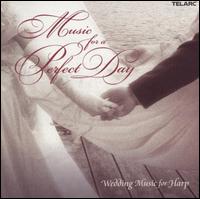 Music for a Perfect Day: Wedding Music for Harp - Yolanda Kondonassis