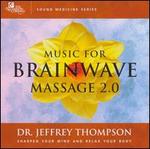 Music For Brainwave Massage 2.0