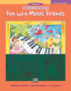Music for Little Mozarts Coloring Book, Bk 1: Fun with Music Friends