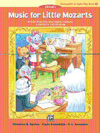 Music for Little Mozarts Notespeller & Sight-Play Book, Bk 1: Written Activities and Playing Examples to Reinforce Note-Reading