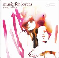 Music for Lovers - Nancy Wilson