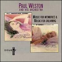 Music for Memories/Music for Dreaming - Paul Weston & His Orchestra