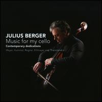 Music for my Cello - Julius Berger (cello)