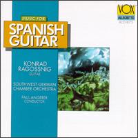 Music for Spanish Guitar - Konrad Ragossnig (guitar); Sdwestdeutsches Kammerorchester; Paul Angerer (conductor)