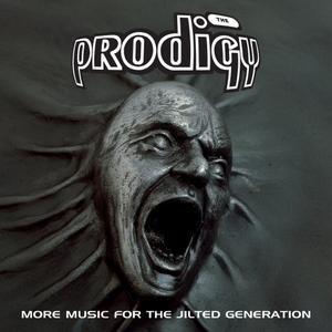 Music for the Jilted Generation [More Music for the Jilted Generation UK] - The Prodigy