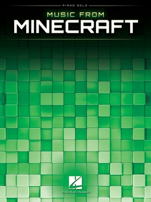 Music from Minecraft: Piano Solo Songbook - Rosenfeld, Daniel (Composer)