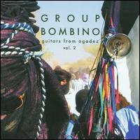 Music from Niger: Guitars from Agadez, Vol. 2 - Group Bombino