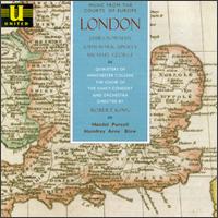 Music from the Courts of Europe: London - Andrew Gant (tenor); Anthony Robson (recorder); Ashley Stafford (counter tenor); Charles Pott (bass);...