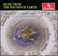 Music From the Sounds of Earth - Karl Korte (sampling); Karl Korte (electronics); Priscilla McLean (sampling); Priscilla McLean (electronics)