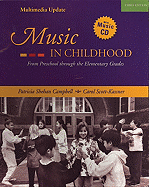 Music in Childhood: From Preschool Through the Elementary Grades