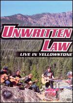 Music in High Places: Unwritten Law - Live in Yellowstone