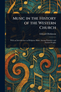 Music in the History of the Western Church