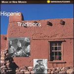 Music of New Mexico: Hispanic Traditions