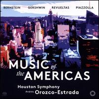 Music of the Americas - Houston Symphony Orchestra; Andrs Orozco-Estrada (conductor)