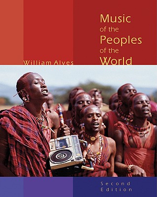 Music of the Peoples of the World - Alves, William