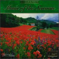 Music of The Seasons - Camerata Academica Salzburg; Cathedral Brass; Dubravka Tomsic (piano); Gerda Harman (soprano); John Arpin (piano);...