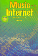 Music on the Internet: And Where to Find It - Waugh, Ian, and Berry, Colin