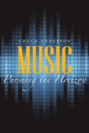 Music: Pursuing the Horizon