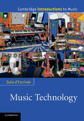 Music Technology - d'Escrivn, Julio