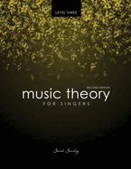 Music Theory for Singers Level 3