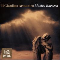 Musica Barocca - Alessandro Tampieri (viola); Emiliano Rodolfi (oboe); Enrico Onofri (violin); Il Giardino Armonico;...