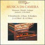 Musica da Camera: Telemann, Hndel, Galuppi, Janitsche, J.Chr. Bach