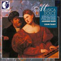 Musica Dolce - Colin Tilney (harpsichord); Julianne Baird (soprano)