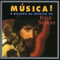 Musica - Raul Seixas